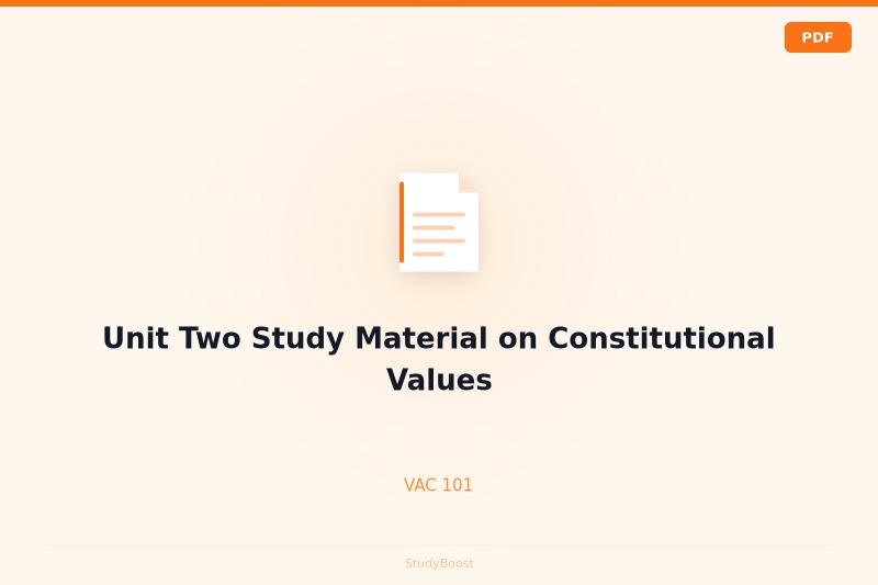 Unit Two Study Material on Constitutional Values