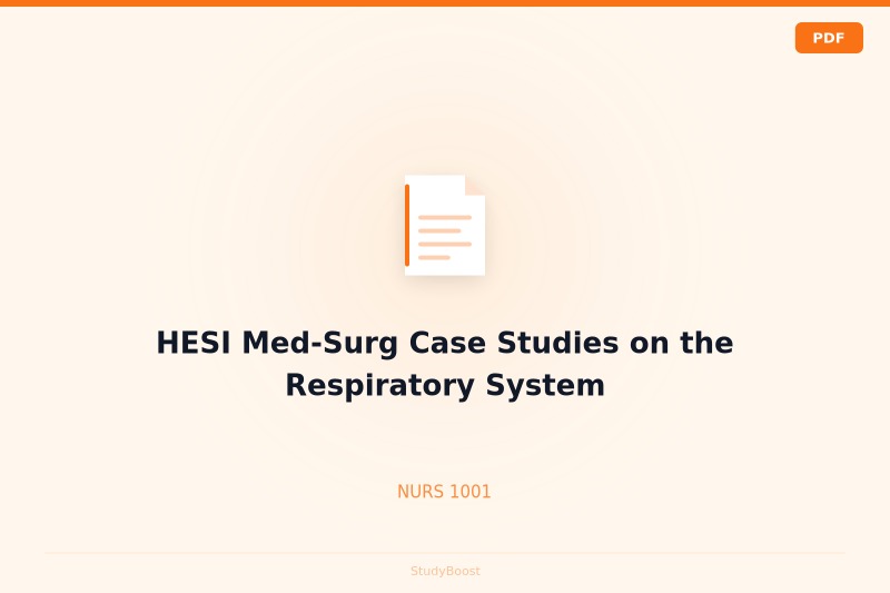HESI Med-Surg Case Studies on the Respiratory System