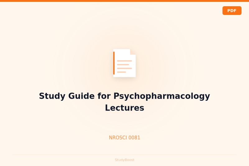 Study Guide for Psychopharmacology Lectures