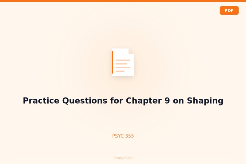 Practice Questions for Chapter 9 on Shaping