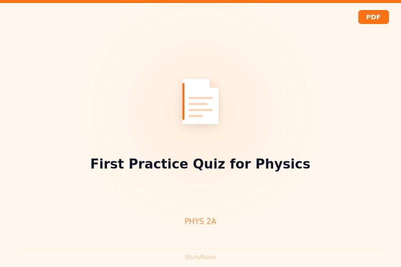 First Practice Quiz for Physics