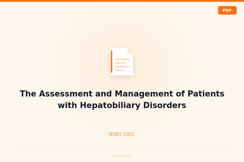 The Assessment and Management of Patients with Hepatobiliary Disorders