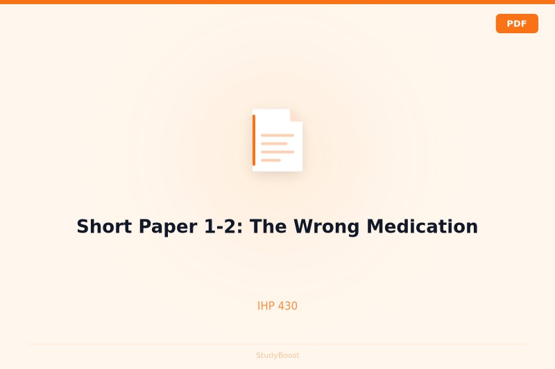 Short Paper 1-2: The Wrong Medication