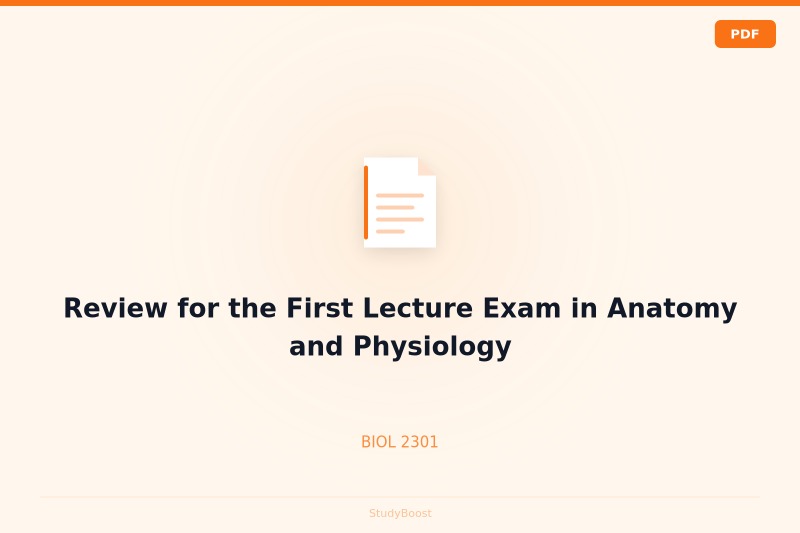 Review for the First Lecture Exam in Anatomy and Physiology