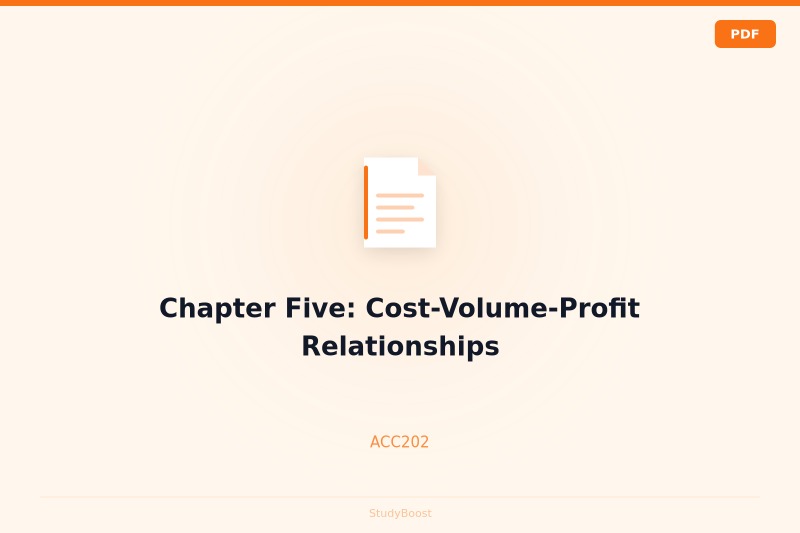 Chapter Five: Cost-Volume-Profit Relationships