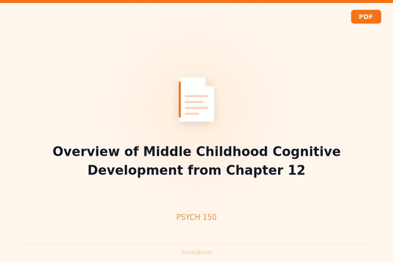Overview of Middle Childhood Cognitive Development from Chapter 12