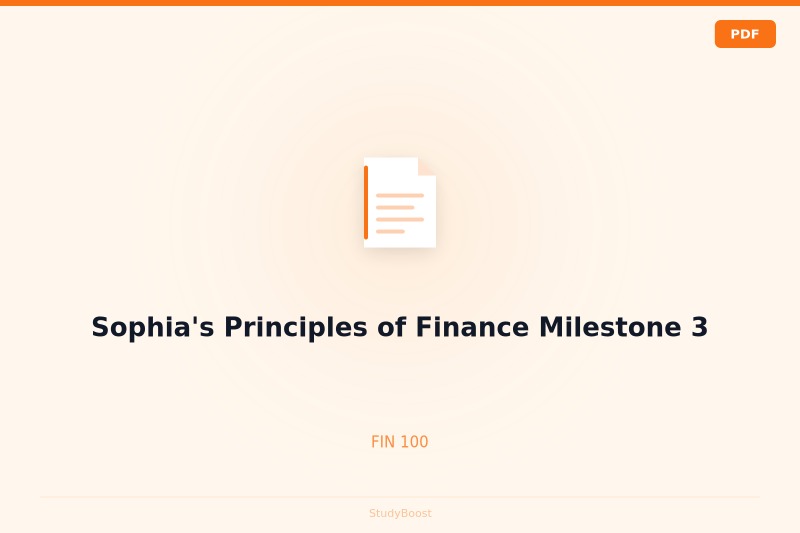 Sophia's Principles of Finance Milestone 3
