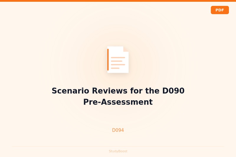 Scenario Reviews for the D090 Pre-Assessment