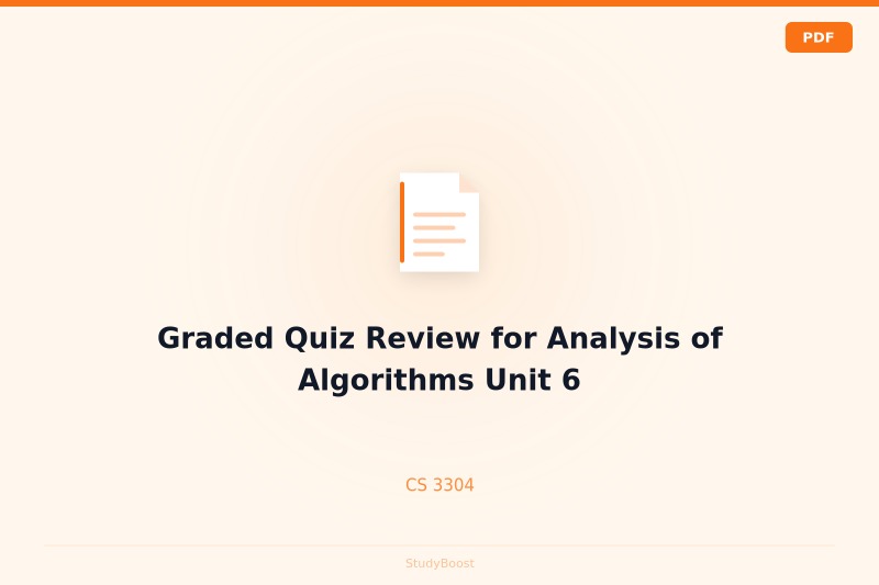 Graded Quiz Review for Analysis of Algorithms Unit 6