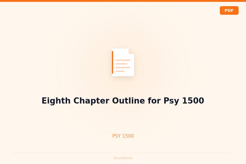 Eighth Chapter Outline for Psy 1500
