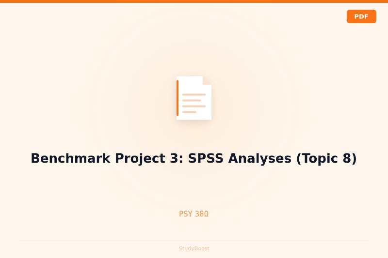 Benchmark Project 3: SPSS Analyses (Topic 8)