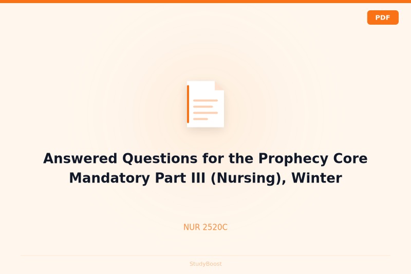 Answered Questions for the Prophecy Core Mandatory Part III (Nursing), Winter