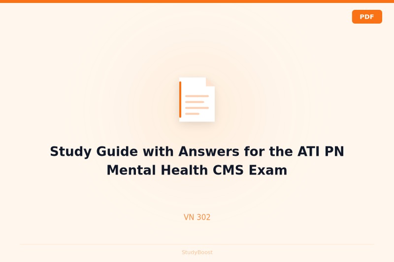 Study Guide with Answers for the ATI PN Mental Health CMS Exam