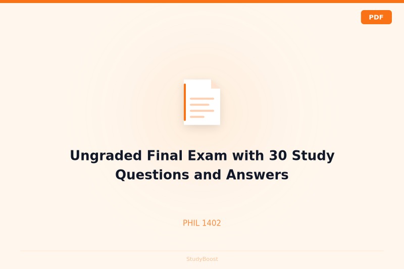 Ungraded Final Exam with 30 Study Questions and Answers