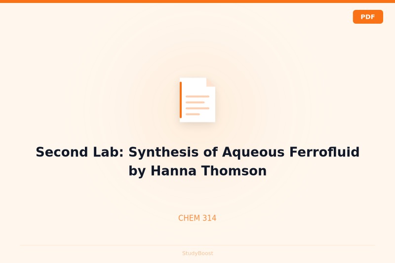 Second Lab: Synthesis of Aqueous Ferrofluid by Hanna Thomson