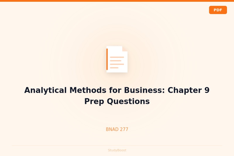 Analytical Methods for Business: Chapter 9 Prep Questions