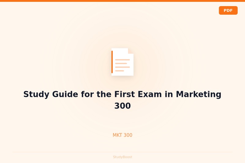 Study Guide for the First Exam in Marketing 300