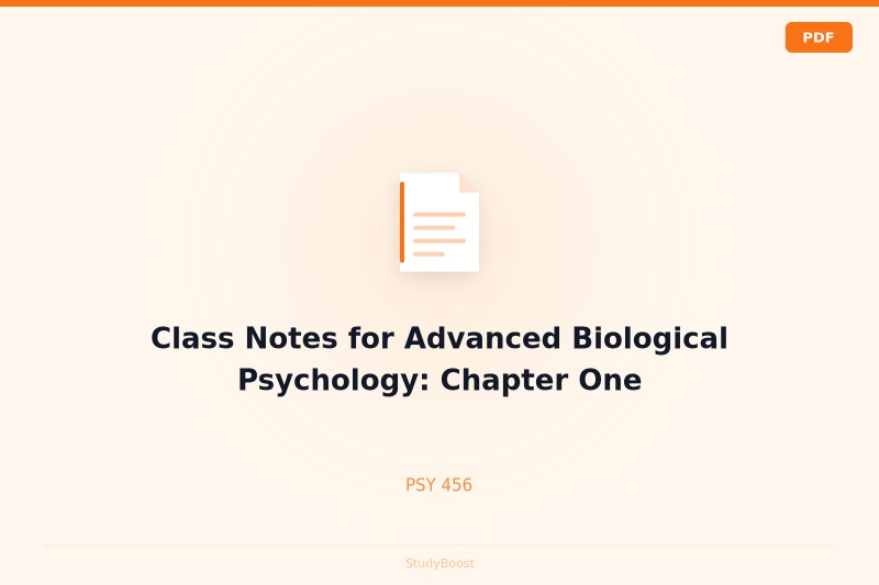 Class Notes for Advanced Biological Psychology: Chapter One