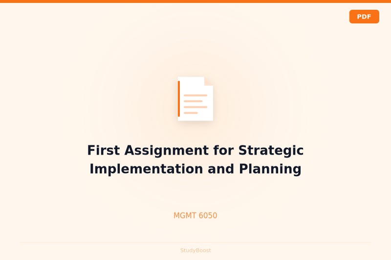 First Assignment for Strategic Implementation and Planning