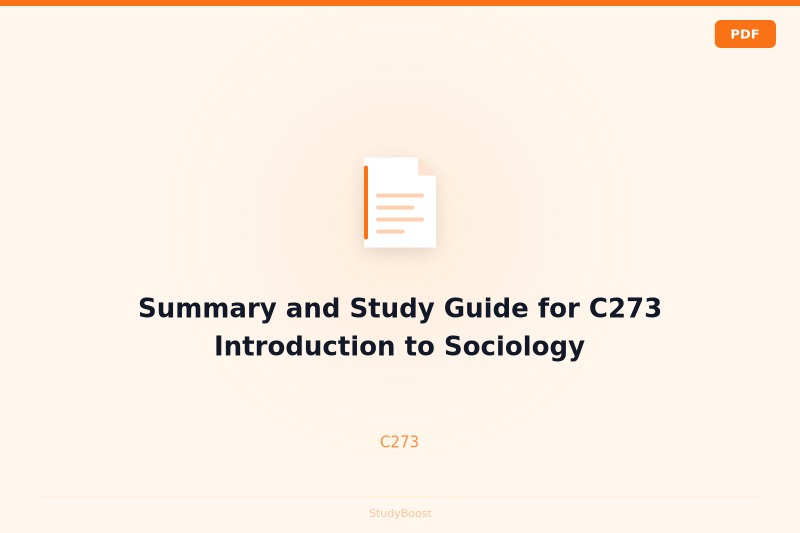 Summary and Study Guide for C273 Introduction to Sociology