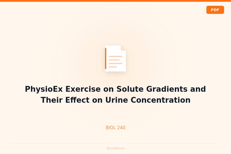PhysioEx Exercise on Solute Gradients and Their Effect on Urine Concentration