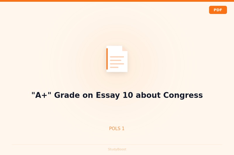 "A+" Grade on Essay 10 about Congress