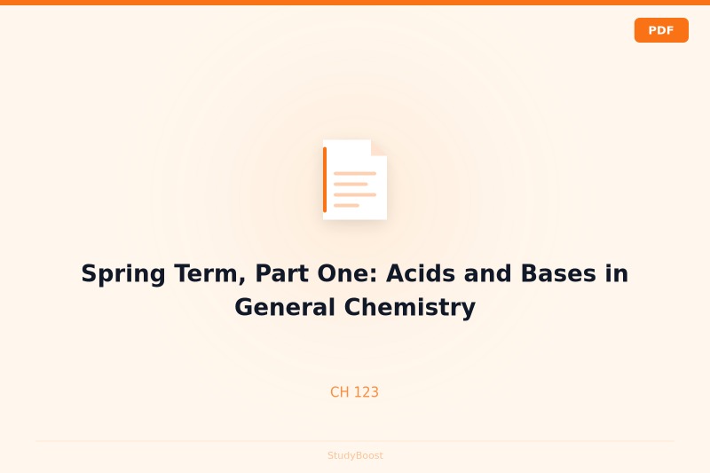 Spring Term, Part One: Acids and Bases in General Chemistry