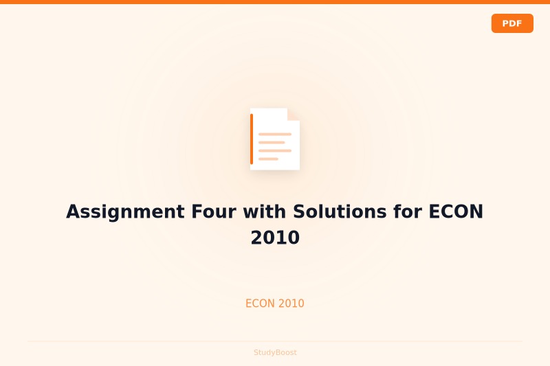 Assignment Four with Solutions for ECON 2010