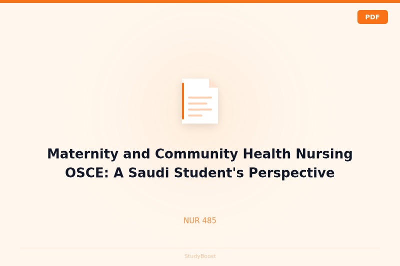 Maternity and Community Health Nursing OSCE: A Saudi Student's Perspective