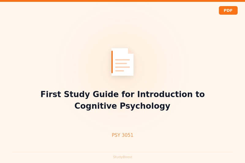 First Study Guide for Introduction to Cognitive Psychology