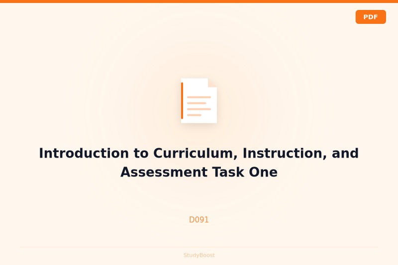 Introduction to Curriculum, Instruction, and Assessment Task One