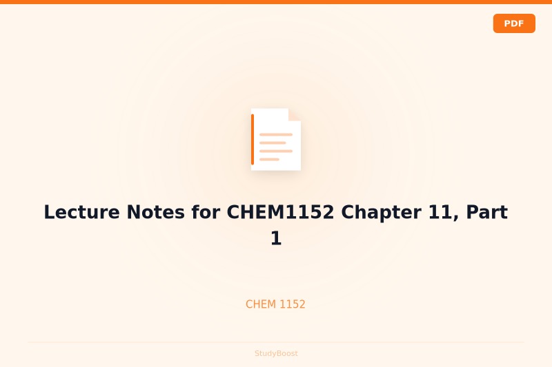 Lecture Notes for CHEM1152 Chapter 11, Part 1