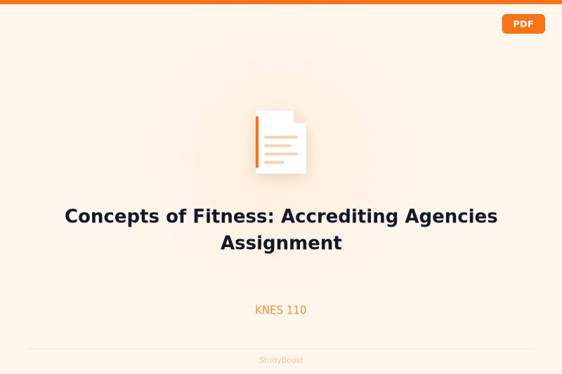Concepts of Fitness: Accrediting Agencies Assignment