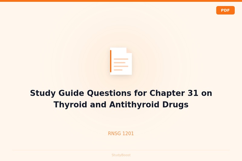 Study Guide Questions for Chapter 31 on Thyroid and Antithyroid Drugs