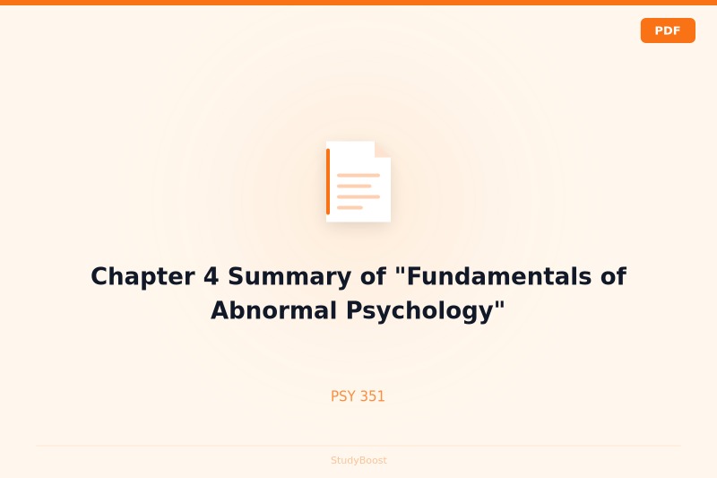 Chapter 4 Summary of "Fundamentals of Abnormal Psychology"