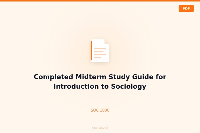 Completed Midterm Study Guide for Introduction to Sociology