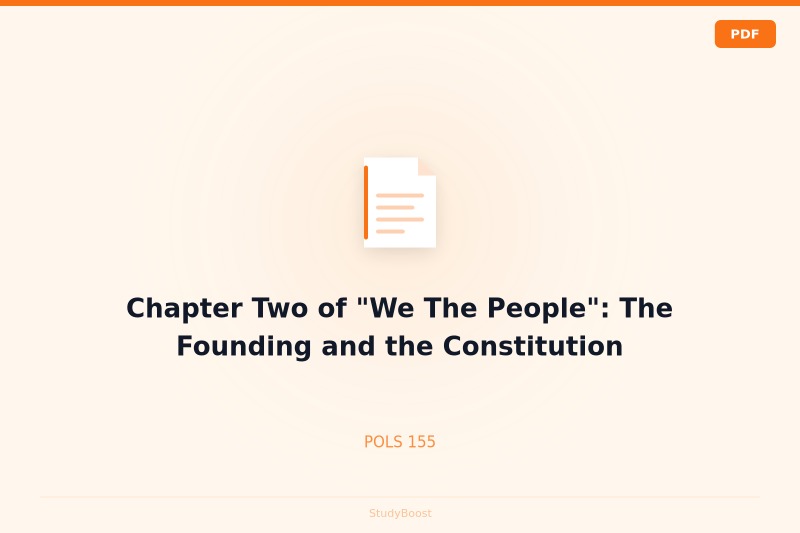 Chapter Two of "We The People": The Founding and the Constitution