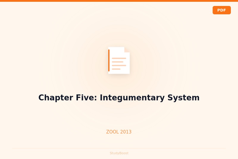 Chapter Five: Integumentary System