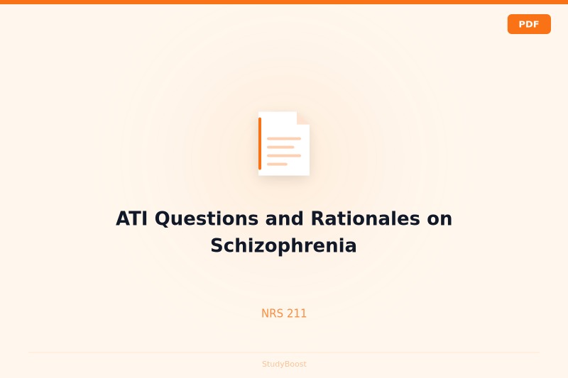 ATI Questions and Rationales on Schizophrenia