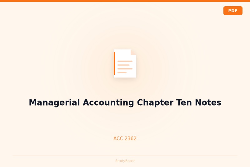 Managerial Accounting Chapter Ten Notes