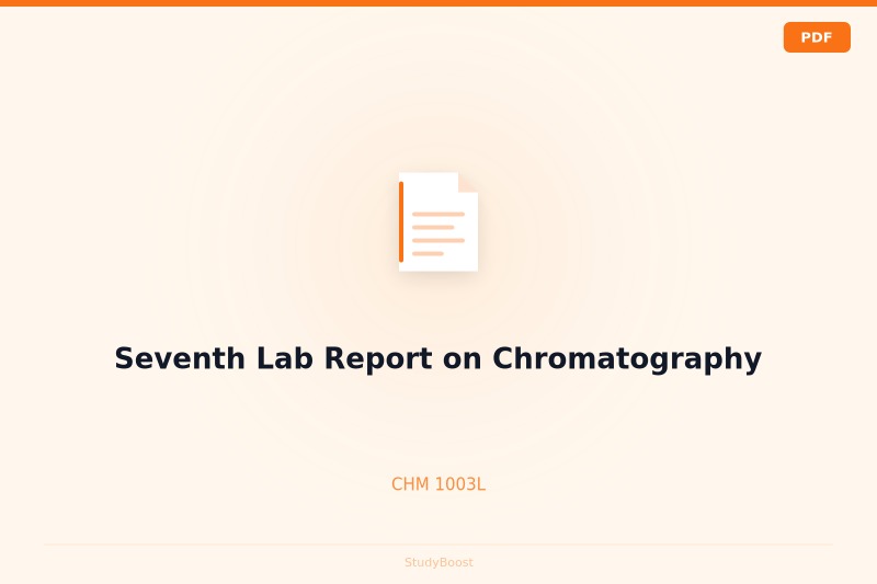 Seventh Lab Report on Chromatography