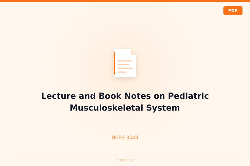 Lecture and Book Notes on Pediatric Musculoskeletal System