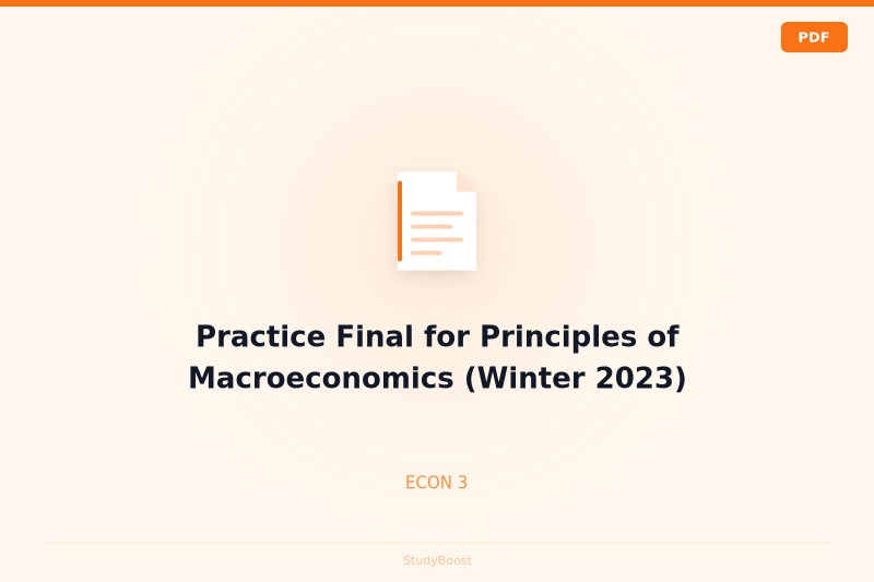 Practice Final for Principles of Macroeconomics (Winter 2023)
