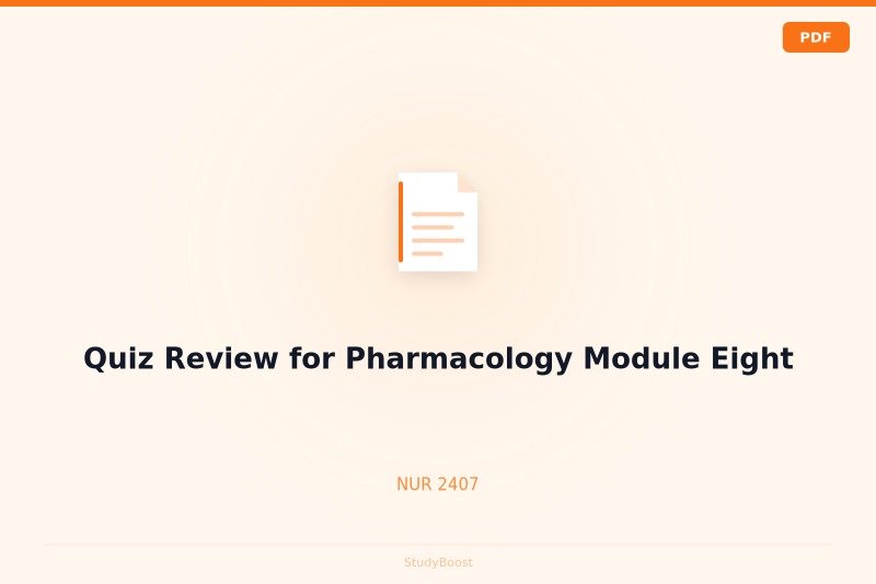 Quiz Review for Pharmacology Module Eight
