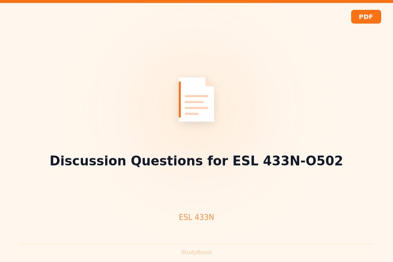 Discussion Questions for ESL 433N-O502