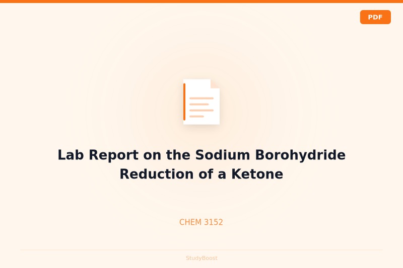 Lab Report on the Sodium Borohydride Reduction of a Ketone