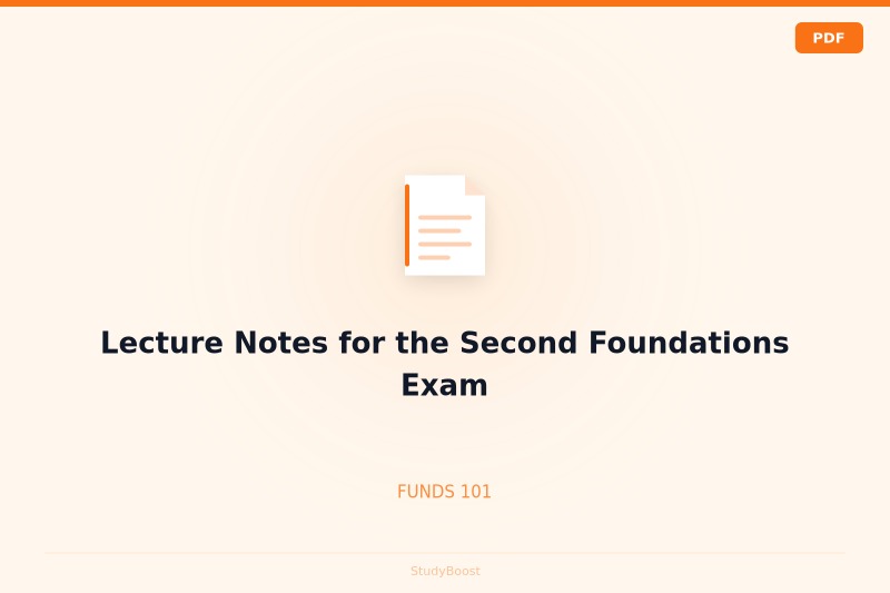 Lecture Notes for the Second Foundations Exam