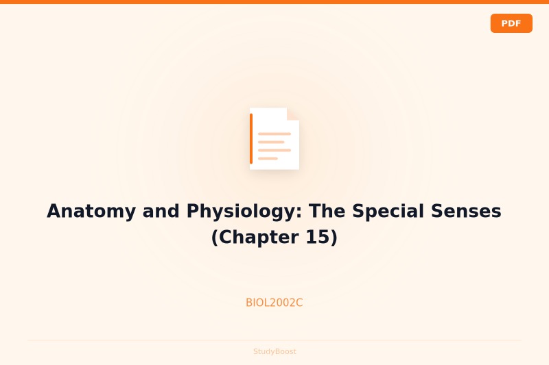 Anatomy and Physiology: The Special Senses (Chapter 15)