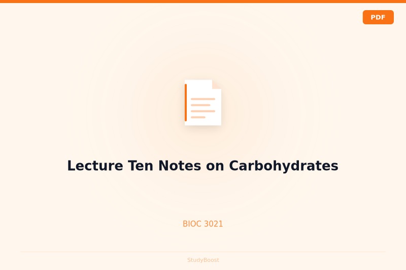Lecture Ten Notes on Carbohydrates