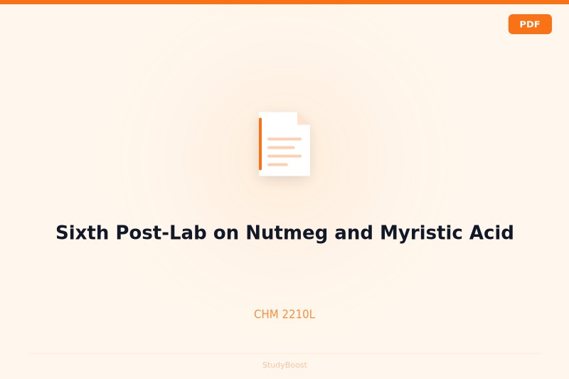 Sixth Post-Lab on Nutmeg and Myristic Acid
